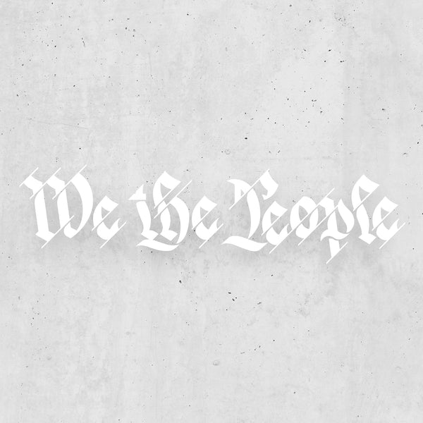 We the People - Transfer Sticker